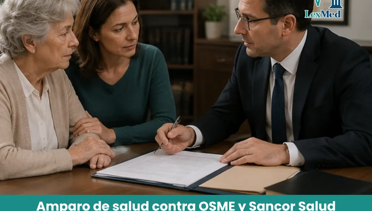 Amparo de salud contra OSME y Sancor Salud por exclusión de una jubilada del plan familiar 1 Amparo de salud contra OSME y Sancor Salud